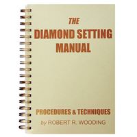 The Diamond Setting Manual: Procedures & Techniques